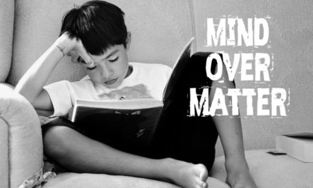 The Real Meaning of “Mind Over Matter”